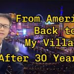 A Vietnamese American’s Emotional Journey Back Home After 30 Years Abroad