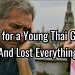 The Tearful Love Story Between an American Man and a Thai Girl – A Costly Lesson for Expats